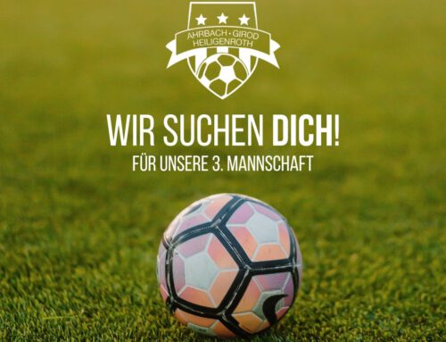 Wir suchen Dich – für unsere 3. Mannschaft